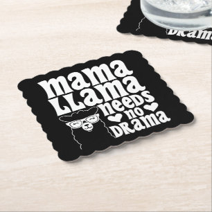 Mama Llama Needs No Drama Funny Mother's Day Paper Coaster