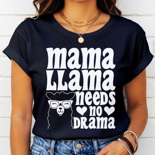 Mama Llama Needs No Drama Funny Mother's Day T-Shirt (Creator Uploaded)
