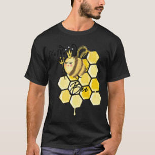Mama Love Bee Queen Bee Cute Love T-Shirt