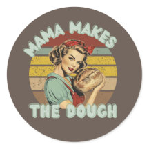 Mama Makes The Dough Bread Bag Sticker