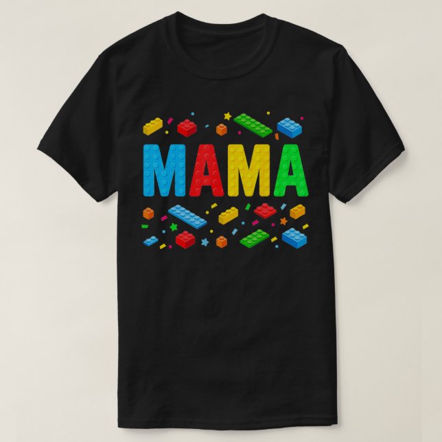 Mama Master Builder Building Bricks Blocks Funny M T-Shirt (Design Front)