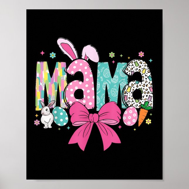 Mama Mini Easter Matching Mama Bunny Easter Day  Poster (Front)