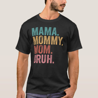 Mama Mommy Mom Bruh Light Autism Awareness Mothers T-Shirt