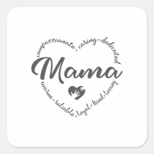 Mama, mothers day, Mama heart Square Sticker