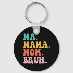 Mama Mum Bruh Heart Mum Life Boys Fun Mothers Day Key Ring