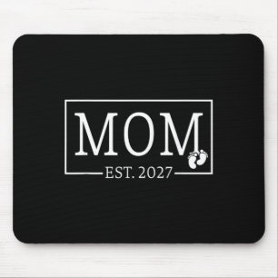 Mama Mum Est2027 Expect Baby 2027 Mother 2026 New Mouse Pad