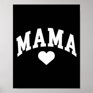 Mama Mum Heart Mothers Day Poster
