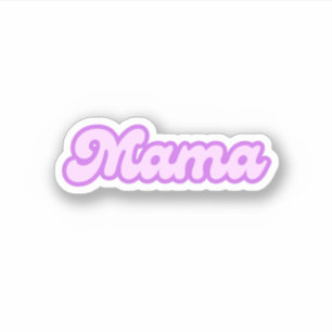 Mama Mum, Mum to Be