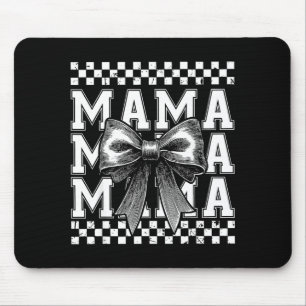 Mama mummy coquette bow happy mother's day mum lif mouse pad