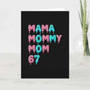 Mama Mummy Mum Bruh 67 Funny Meme Gen Alpha Slang  Card