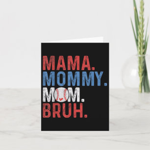 Mama Mummy Mum Bruh Baseball Mum Mothers Day Vinta Card