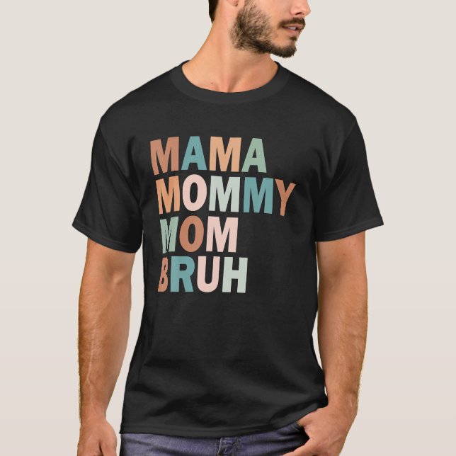 Mama Mummy Mum Bruh Boys Girls Kids T-Shirt (Front)