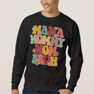 Mama Mummy Mum Bruh Leopard Retro Hippie Mothers D Sweatshirt