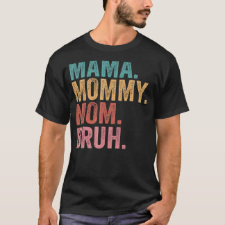 Mama Mummy Mum Bruh Light Autism Awareness Mothers T-Shirt