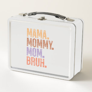 Mama. Mummy. Mum. Bruh Metal Lunch Box