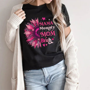 Mama Mummy Mum Bruh, Mummy Slang Gift T-Shirt