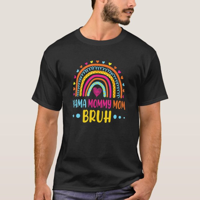 Mama Mummy Mum Bruh Rainbow Pink Mummy And Me Girl T-Shirt (Front)