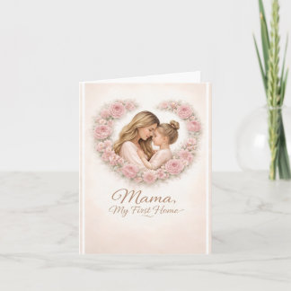 Mama — My First Home | Mother & Daughter Floral Tr Holiday Card