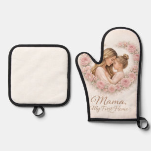 Mama — My First Home   Mother & Daughter Floral Tr Oven Mitt & Pot Holder Set
