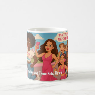 Mama Needs A break Mug 