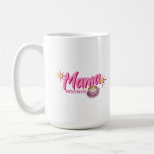 Mama Needs Coffee Funny Mom
