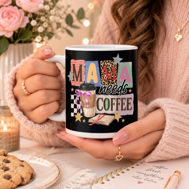 Mama needs coffee mama appreciation  mug (Creator Uploaded)