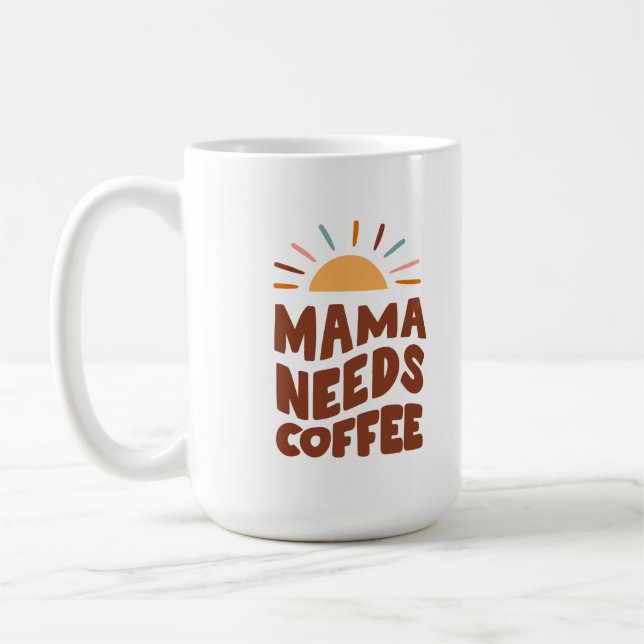 Mama Needs Coffee Retro Mug (Left)