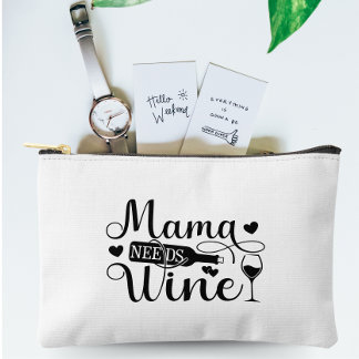 Mama Needs Wine Funny Quote Wine Lover Humour Accessory Pouch