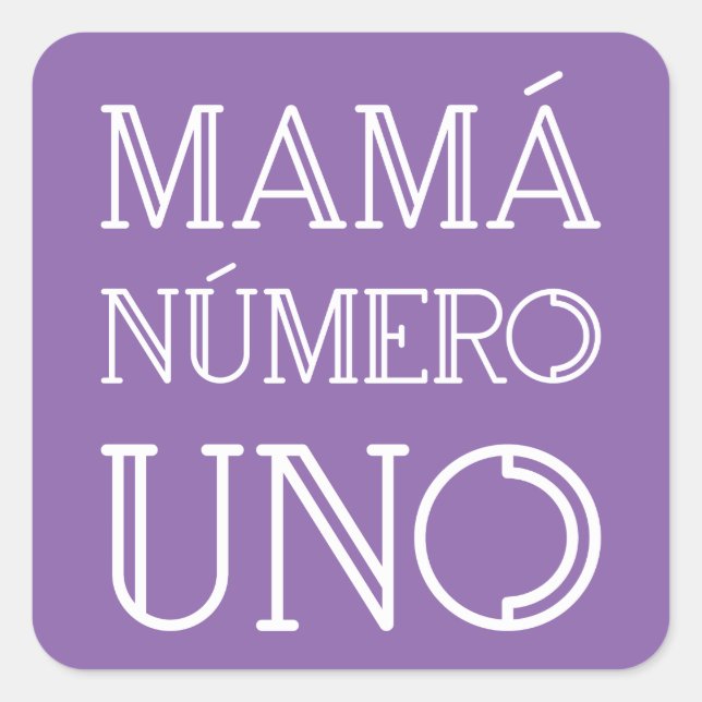 Mamá Número Uno Modern Geometric Font on Violet Square Sticker (Front)