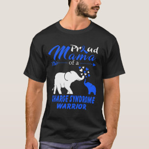 Mama Of A Charge Syndrome Warrior T-Shirt
