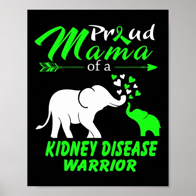Mama Of A Kidney Disease Warrior  Poster (Front)