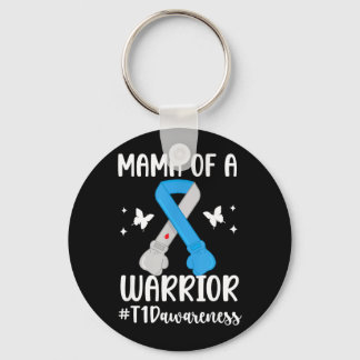 Mama Of A Type One Diabetes Warrior T1d Diabetes Key Ring