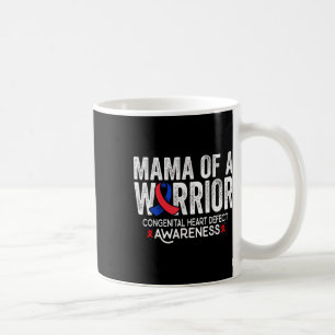 Mama Of A Warrior Chd Congenital Heart Defect Awar Coffee Mug
