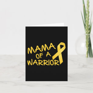 Mama Of A Warrior Childhood Cancer Awareness 1 Card