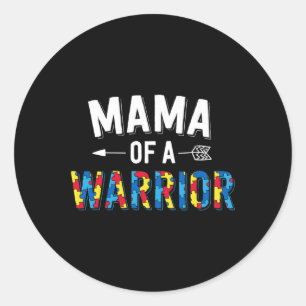 Mama Of A Warrior Family Mum World Autism Awarenes Classic Round Sticker