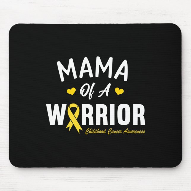 Mama Of A Warrior Hero Childhood Cancer Awareness  Mouse Pad (Front)