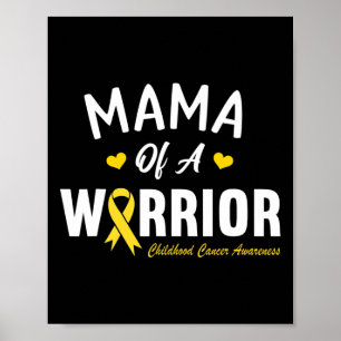 Mama Of A Warrior Hero Childhood Cancer Awareness Poster