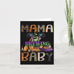 Mama Of Brewing Baby Halloween One Soky Mama  Card