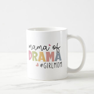 Mama of Drama Coffee Mug