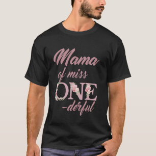 Mama of Little Miss Onederful First Birthday Boho T-Shirt