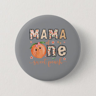 Mama Of One Sweet Peach 1st Birthday Girl Matching 6 Cm Round Badge