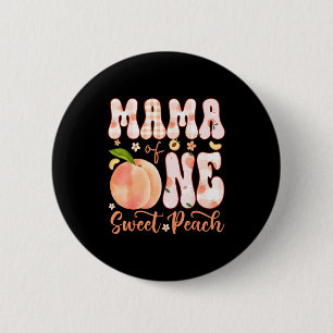 Mama of one sweet peach 1st birthday girl party 6 cm round badge