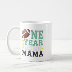Mama Of The 1 Year Old Footll 1st Year Down Birthd Coffee Mug