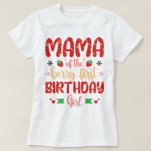 Mama Of The Berry Birthday Sweet Mum Strawberries T-Shirt