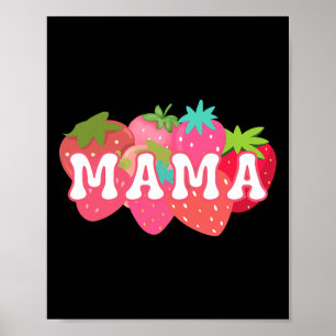 Mama Of The Berry First Birthday Strawberry Matchi Poster