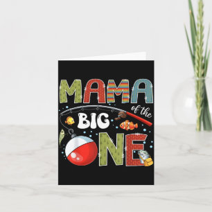 Mama of The Big One Fishing 1st Birthday Boy Party Card