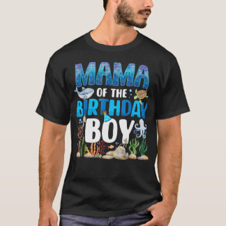 Mama Of The Birthday Boy Aquarium Sea Animals T-Shirt