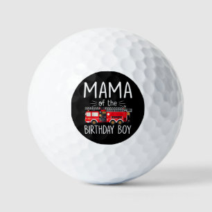 Mama of the Birthday Boy Fire Truck Firefighter Fa Golf Balls