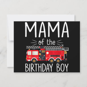 Mama of the Birthday Boy Fire Truck Firefighter Fa Save The Date