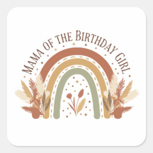 Mama Of The Birthday Girl Boho Rainbow Birthday Square Sticker